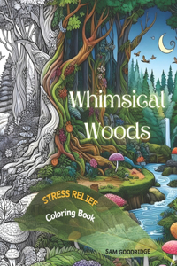 Whimsical Woods