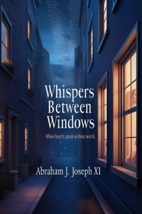 Whispers Between Windows