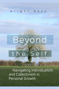 Beyond the Self