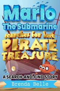 Marlo The Submarine Searches for Lost Pirate Treasure