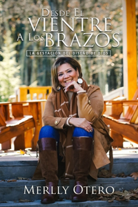 Desde El Vientre A Los Brazos