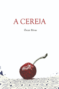 A Cereja