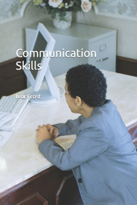 Communication Skills