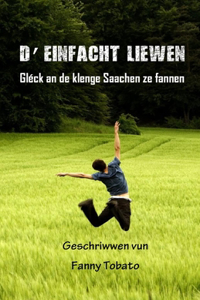 D'Einfacht Liewen