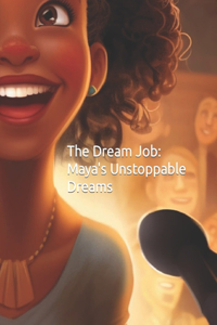 The Dream Job