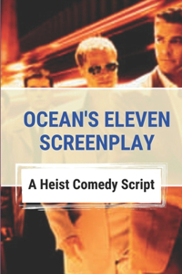 Ocean's Eleven Screenplay