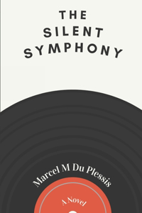 The Silent Symphony