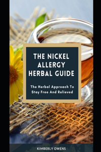 The Nickel Allergy Herbal Guide