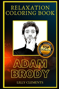Adam Brody Relaxation Coloring Book
