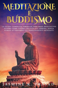 Meditazione E Buddismo