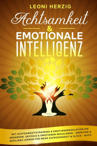 Achtsamkeit & emotionale Intelligenz