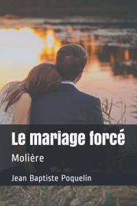 Le mariage forcé