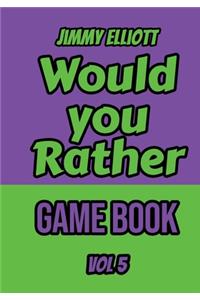 Would you Rather Game Book