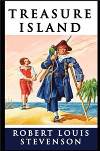 Treasure Island The Annotated & Illustrated Classic Children Book