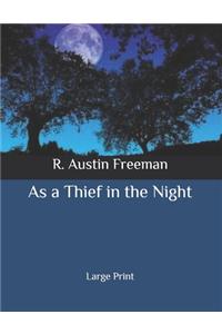 As a Thief in the Night