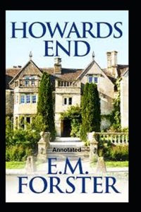 Howards End Annotated