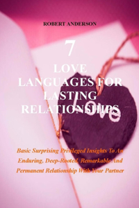 7 Love Languages for Lasting Relationships