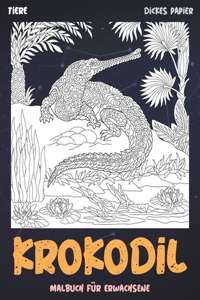 Malbuch für Erwachsene - Dickes Papier - Tiere - Krokodil