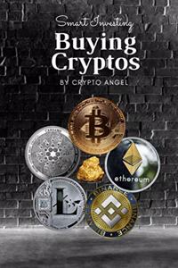Smart Investing - Buying Cryptos