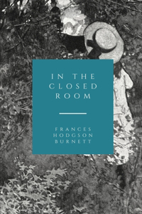 In the Closed Room