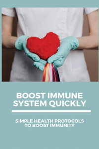 Boost Immune System Quickly