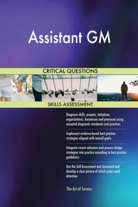 Assistant GM Critical Questions Skills Assessment