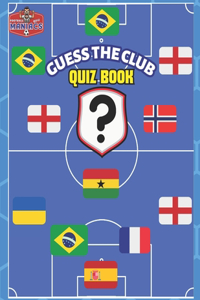 Guess The Club Football Quiz