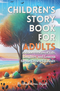 Children's Story Book for Adults