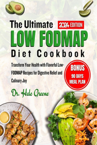 ultimate low FODMAP diet cookbook 2024