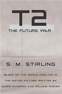 T2: The Future War