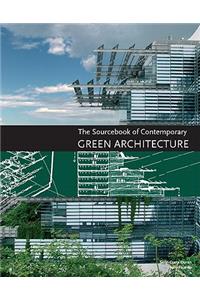 Sourcebook of Contemporary Green Architecture