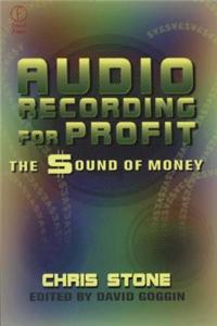 Audio Recording for Profit
