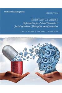 Mylab Counseling with Pearson Etext -- Access Card -- For Substance Abuse