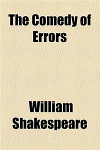 The Comedy of Errors