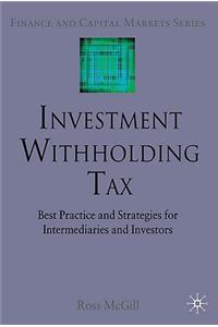 Investment Withholding Tax