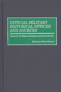 Official Military Historical Offices and Sources
