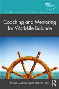 Coaching and Mentoring for Work-Life Balance