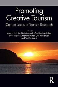 Promoting Creative Tourism: Current Issues in Tourism Research