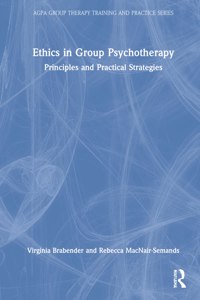 Ethics of Group Psychotherapy