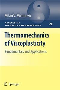 Thermomechanics of Viscoplasticity