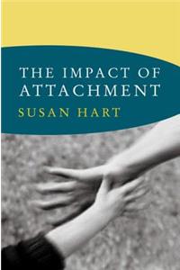The Impact of Attachment