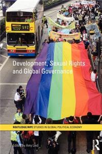 Development, Sexual Rights and Global Governance