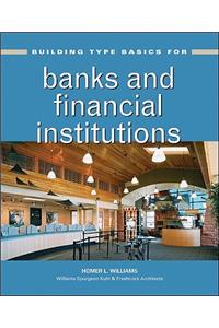 Building Type Basics for Banks and Financial Institutions