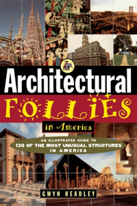 Architectural Follies in America
