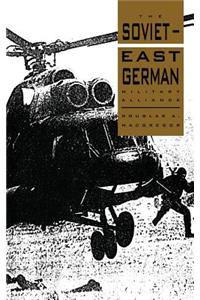 The Soviet-East German Military Alliance