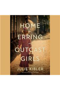 Home for Erring and Outcast Girls