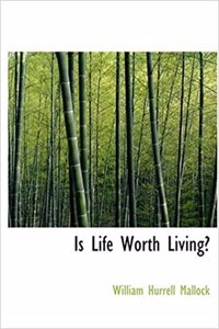 Is Life Worth Living?