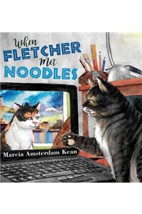 When Fletcher Met Noodles