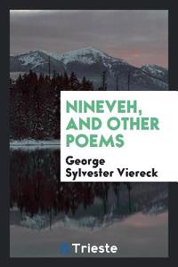 NINEVEH, AND OTHER POEMS