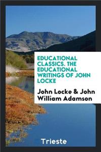 The Educational Writings of John Locke